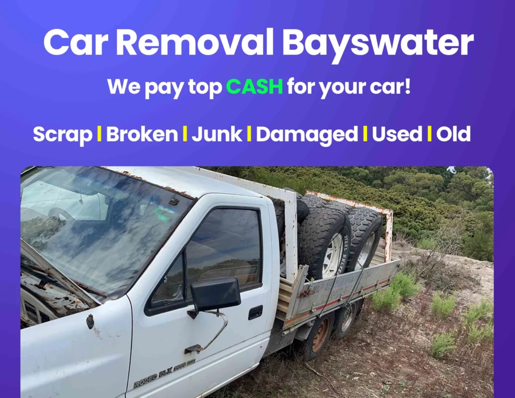Cash For Cars Bayswater VIC, Car remvoval VIC