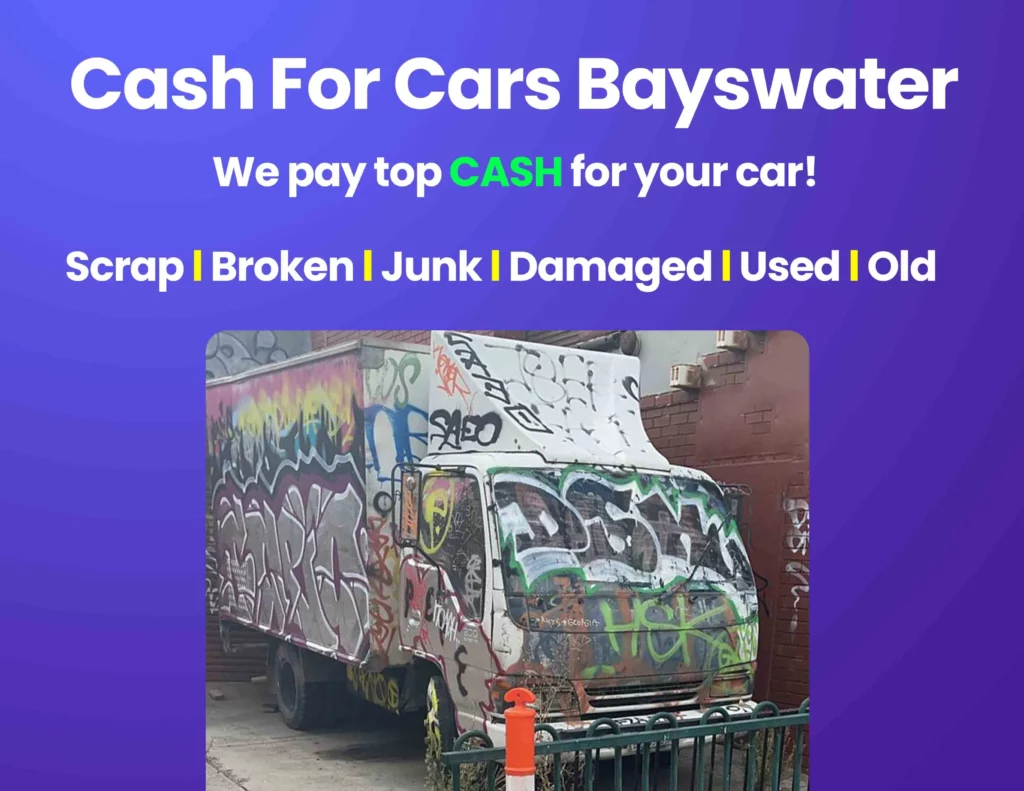 Cash for cars bayswater, car removal bayswater