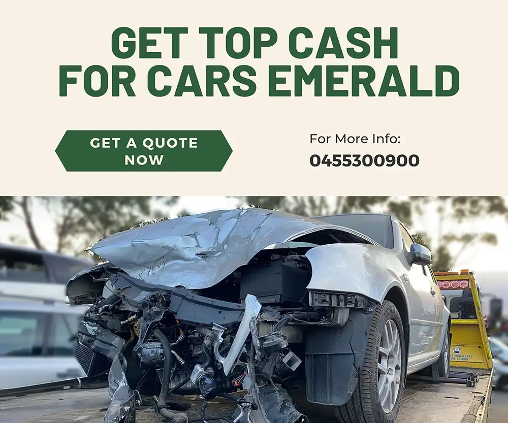 cash for cars Emerald best wrecker in Emerlad