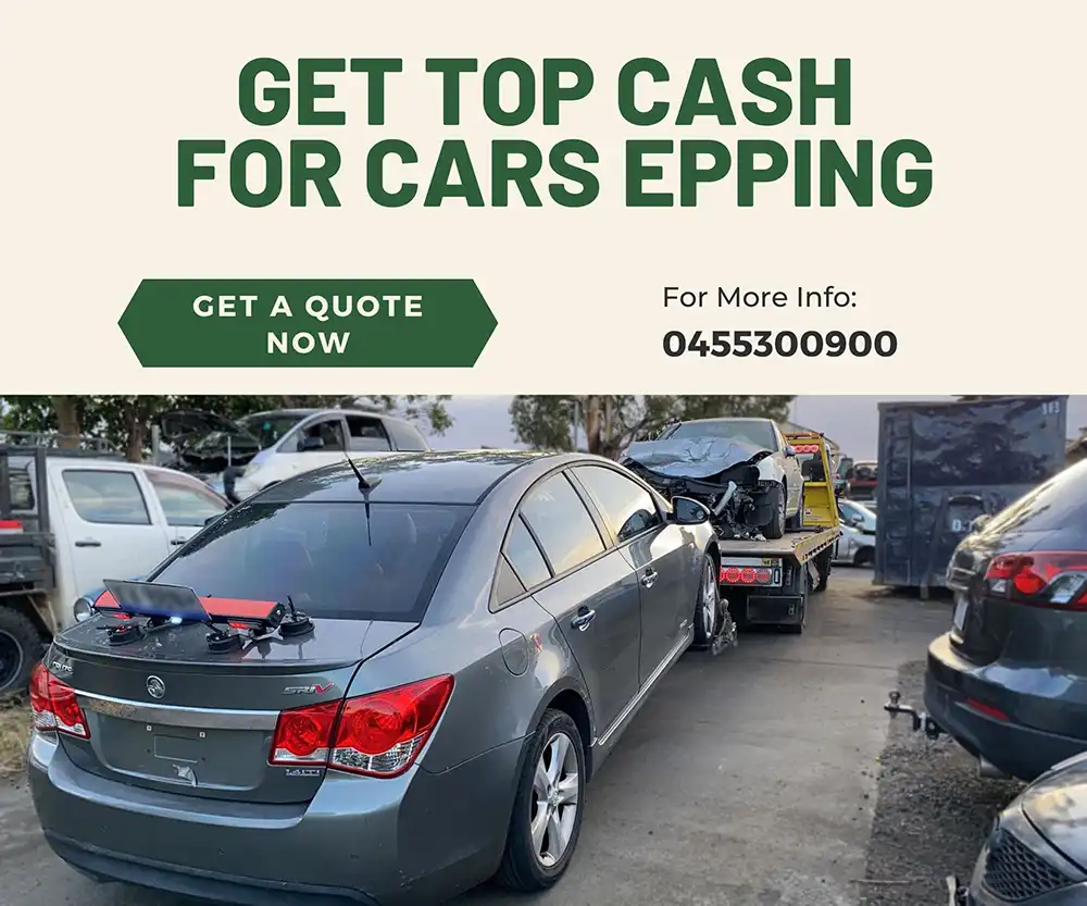 get top cash for cars Epping gold car removals the best car wrecker in Epping