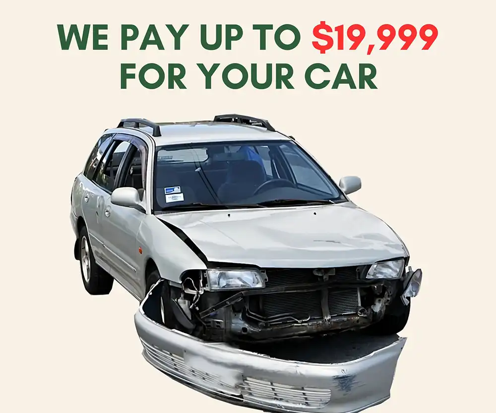 we pay up to $19,999 for your unwanted car plus free car removal
