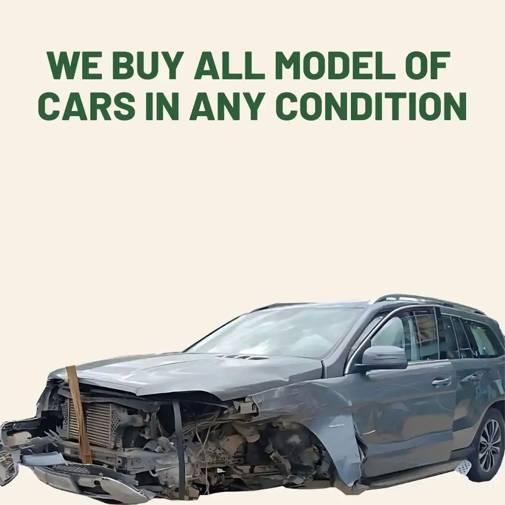 we buy all models of cars in any condition