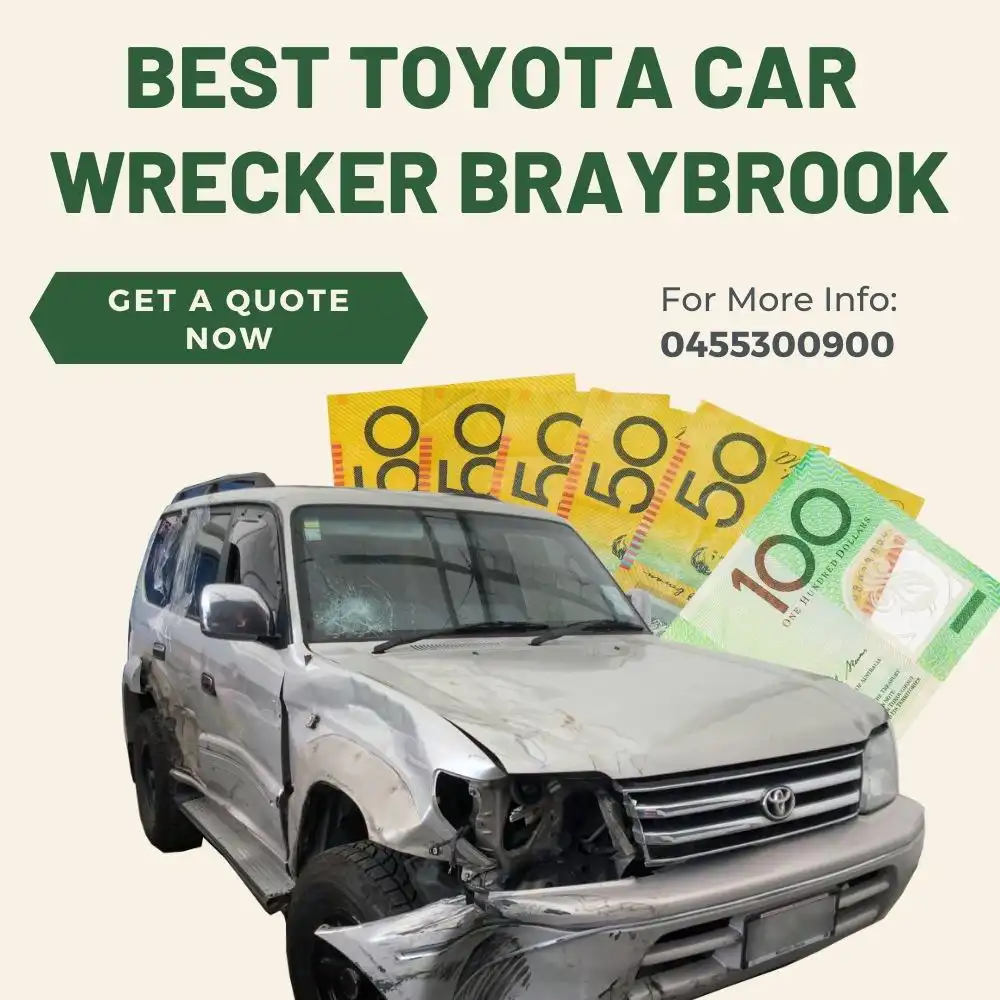 best Toyota car wrecker Braybrook