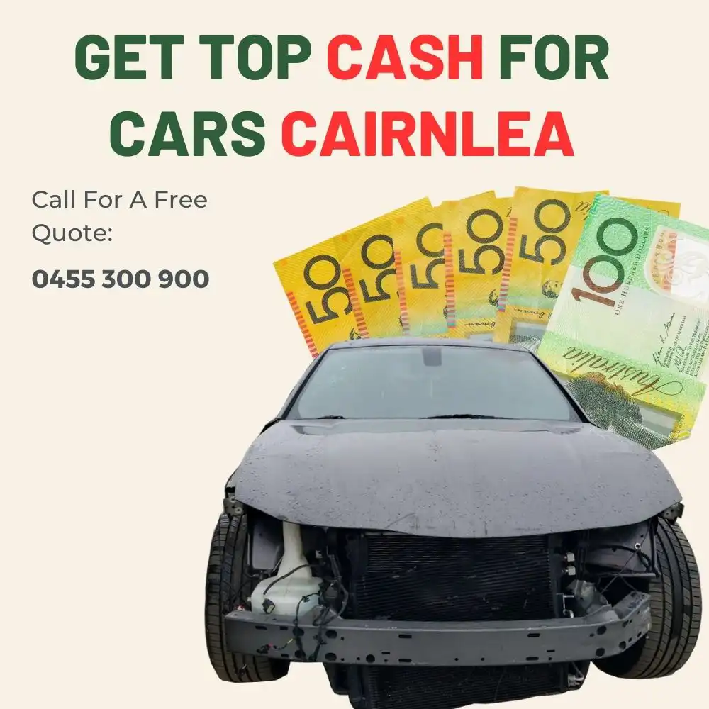 get top cash for cars Cairnlea