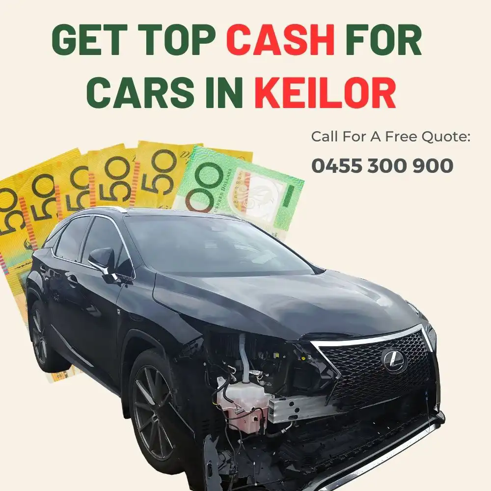 get top cash for cars in Keilor