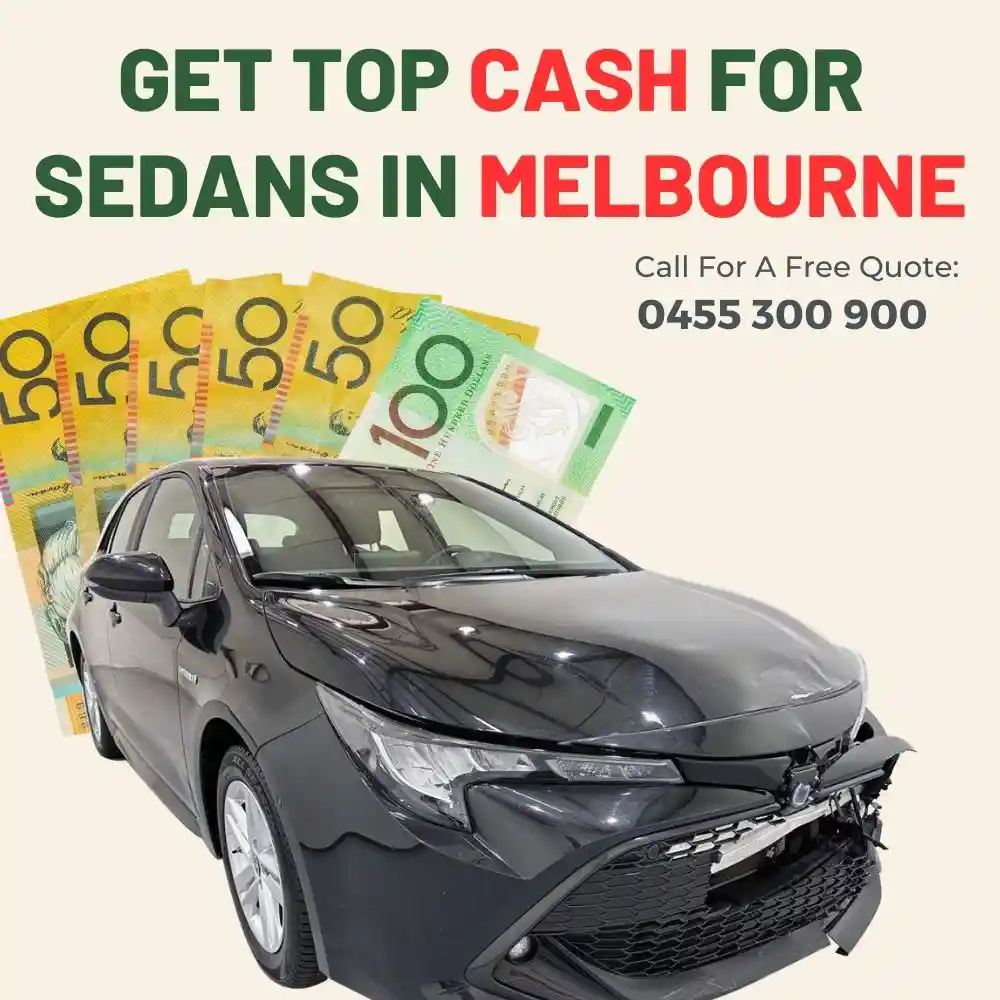 get top cash for sedans in Melbourne